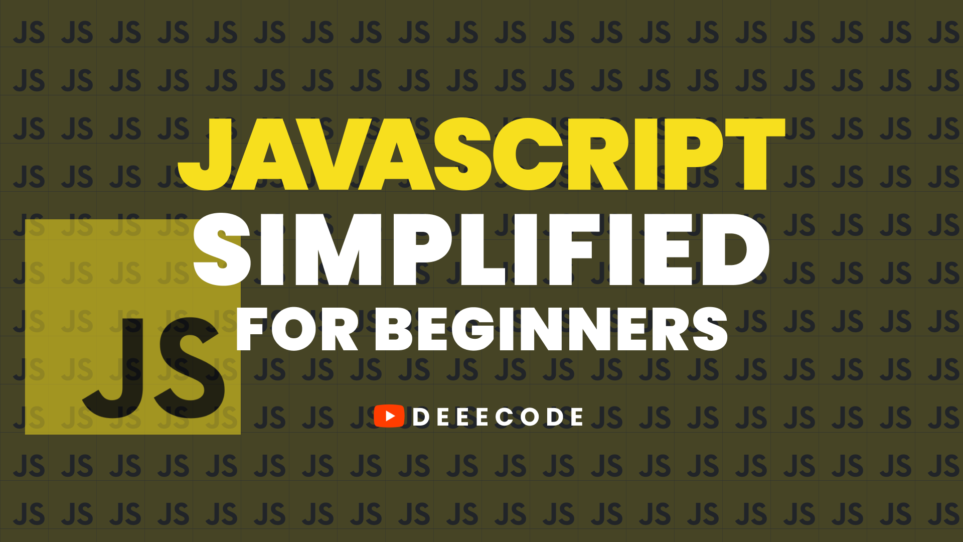 JavaScript Simplified for Beginners